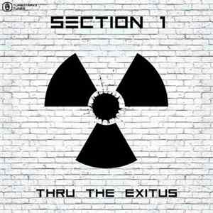 Section 1 - Thru The Exitus FLAC album