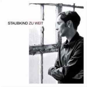 Staubkind - Zu Weit FLAC album