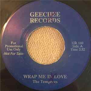 The Temprees - Wrap Me In Love / Wrong Too Long FLAC album