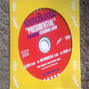 YoungBloodZ - Presidential (Tha Remix) FLAC album