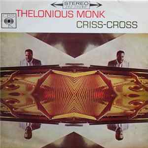 Thelonious Monk - Criss-Cross FLAC album