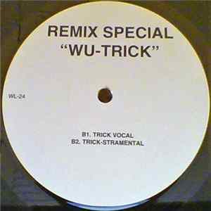 Unknown Artist - Remix Special - Wu-Trick FLAC album