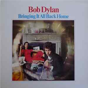 Bob Dylan - Bringing It All Back Home FLAC album