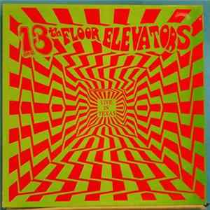 13th Floor Elevators - Live In Texas FLAC album