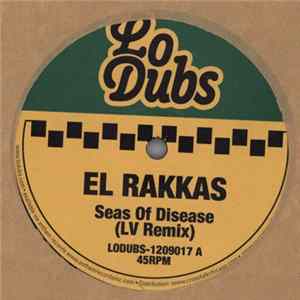 El Rakkas - Seas Of Disease / I & I Remixes FLAC album