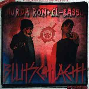 Murda Ron & El-Basso - Blutschlacht (Neuauflage) FLAC album