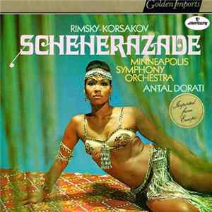 Rimsky-Korsakov - Minneapolis Symphony Orchestra, Antal Dorati - Scheherazade FLAC album