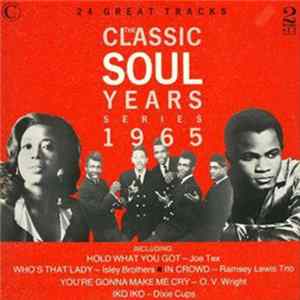 Various - The Classic Soul Years 1965 FLAC album