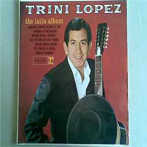 Trini Lopez - The Latin Album FLAC album