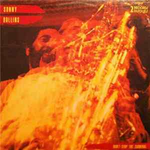 Sonny Rollins - Don't Stop The Carnival FLAC album