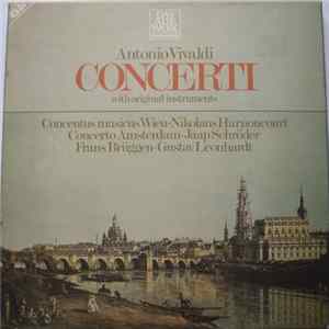 Antonio Vivaldi, Concentus Musicus Wien, Nikolaus Harnoncourt - Antonio Vivaldi Concerti With Original Instruments FLAC album