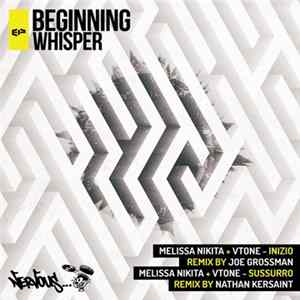 Melissa Nikita & VTone - Beginning Whisper EP FLAC album