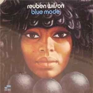 Reuben Wilson - Blue Mode FLAC album