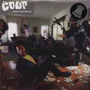 The Coup - Sorry To Bother You FLAC album