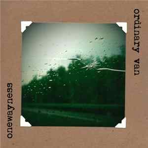 Onewayness / Ordinary Van - Feynman Diagram / Excellence Through Inadequacy FLAC album