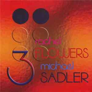 Michael Sadler Featuring Rachel Flowers FLAC album