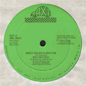 Wailing Soul / Sly And Robbie - Sweet Sugar Plum Plum / Plum Plum Dub FLAC album