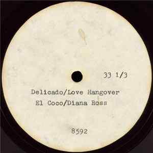 El Coco / Diana Ross - Delicado / Love Hangover FLAC album