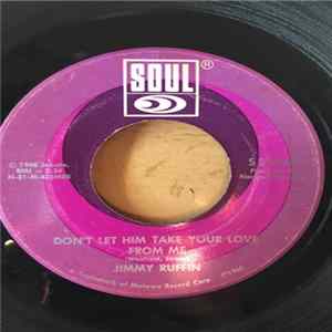 Jimmy Ruffin - Don't Let Him Take Your Love From Me / Lonely Lonely Man Am I FLAC album