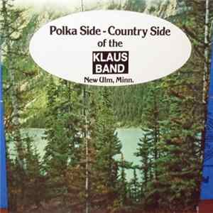 Klaus Band - Polka Side - Country Side Of The Klaus Band FLAC album