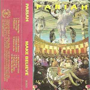 Pariah - Make Believe FLAC album
