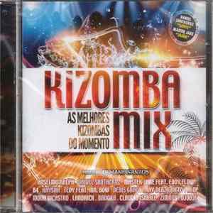 Various - Kizomba Mix: As Melhores Kizombas Do Momento FLAC album