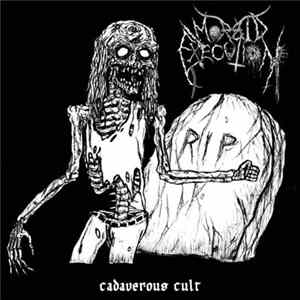 Morbid Execution - Cadaverous Cult FLAC album