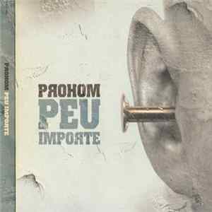 Prohom - Peu Importe (Edition Limitée) FLAC album