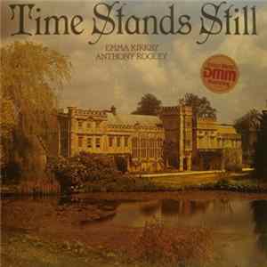 Emma Kirkby, Anthony Rooley - Time Stands Still FLAC album