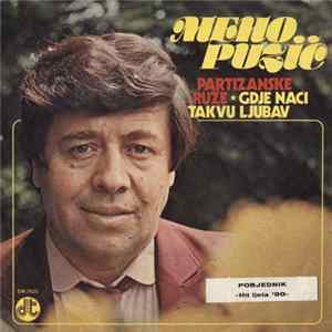 Meho Puzić - Partizanske Ruže ⋆ Gdje Naći Takvu Ljubav FLAC album