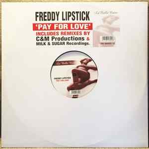 Freddy Lipstick - Pay For Love FLAC album