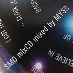Simian Mobile Disco - SMD Mix CD Mixed By Myss FLAC album