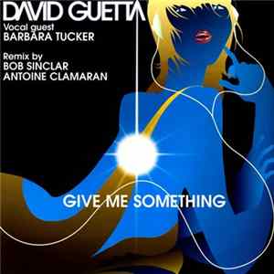 David Guetta - Give Me Something FLAC album