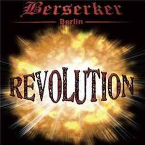 Berserker - Revolution FLAC album