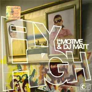 LMotive & DJ Matt - Fly High FLAC album