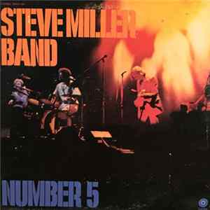 Steve Miller Band - Number 5 FLAC album