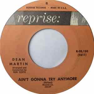 Dean Martin - Face In A Crowd / Ain't Gonna Try Anymore FLAC album