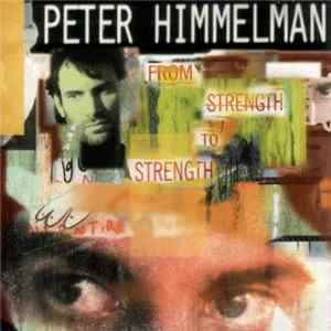 Peter Himmelman - From Strength To Strength FLAC album