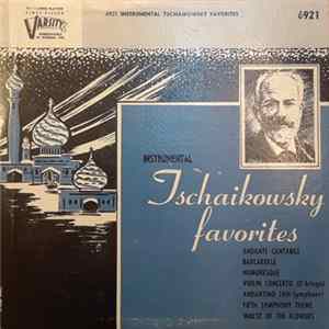Unknown Artist - Instrumental Tschaikowsky Favorites FLAC album