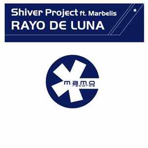Shiver Project, Marbellis, Dr. Shiver, Claudio Autieri The Man - Rayo de luna FLAC album