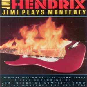 Jimi Hendrix - Jimi Plays Monterey FLAC album