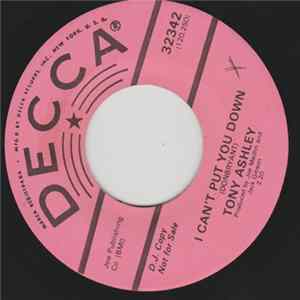 Tony Ashley - I Can't Put You Down / We Must Have Love FLAC album
