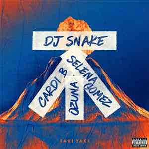 DJ Snake - Taki Taki FLAC album