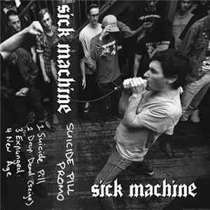 Sick Machine - Suicide Pill Promo FLAC album