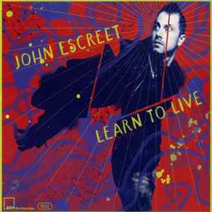 John Escreet - Learn To Live FLAC album