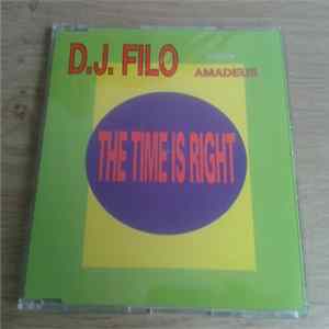 D.J. Filo Featuring Amadeus - The Time Is Right FLAC album