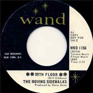 The Moving Sidewalks - 99th Floor / What Are You Going To Do FLAC album