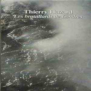 Thierry Hazard - Les Brouillards De Londres FLAC album