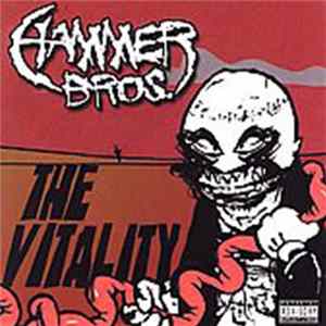 Hammer Bros. - The Vitality FLAC album