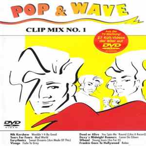 Various - Pop & Wave Clip Mix No. 1 FLAC album